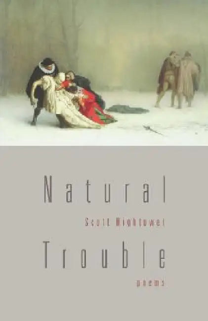 Natural Trouble (English, Scott Hightower)