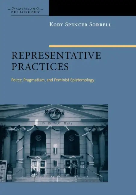 Representative Practices (English, Kory Spencer Sorrell)
