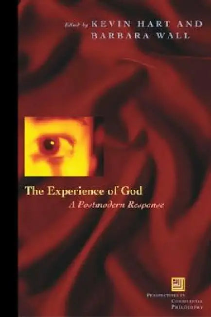 The Experience of God (English, Kevin Hart | Barbara Wall)
