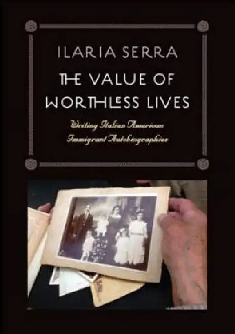 The Value of Worthless Lives (English, Ilaria Serra)
