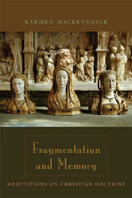 Fragmentation and Memory (English, Karmen Mackendrick)