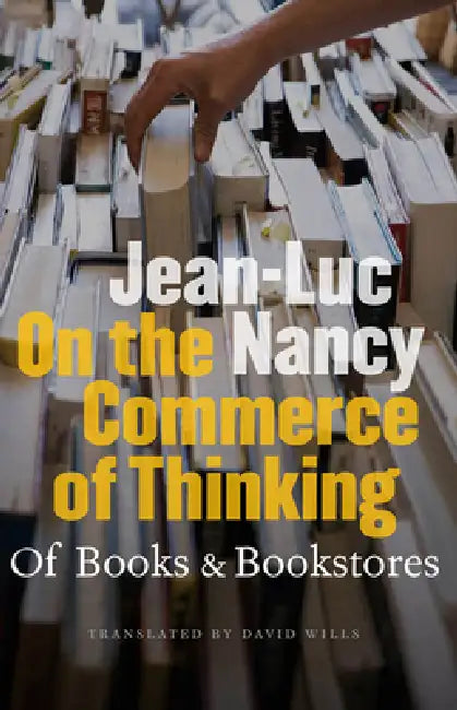 On the Commerce of Thinking (English, Jean-Luc Nancy | David Wills)