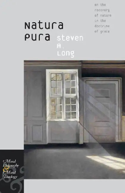 Natura Pura (English, Steven A. Long)