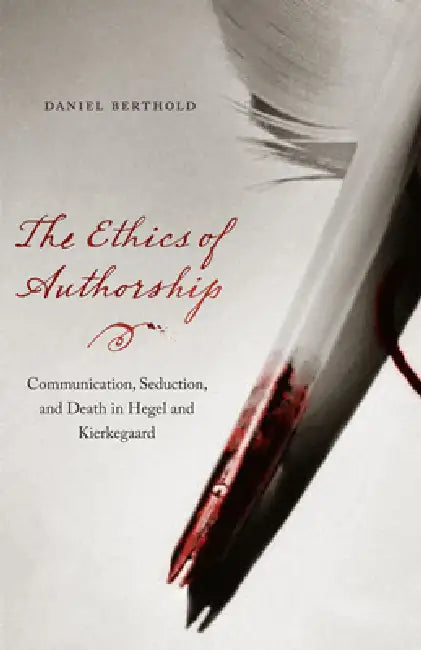 The Ethics of Authorship (English, Daniel Berthold)
