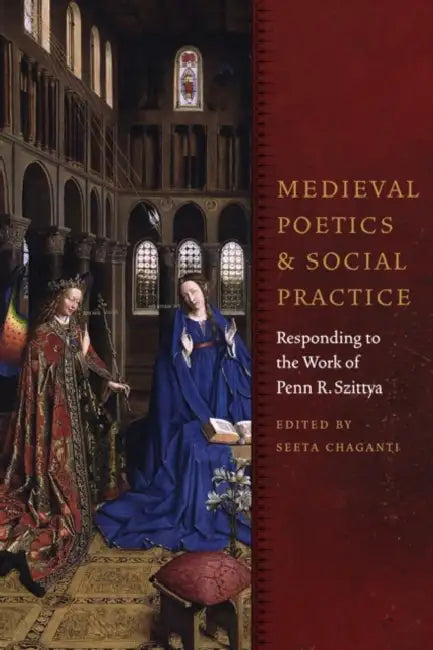 Medieval Poetics and Social Practice (English, Seeta Chaganti)
