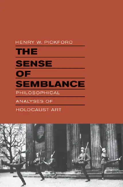 The Sense of Semblance (English, Henry W. Pickford)