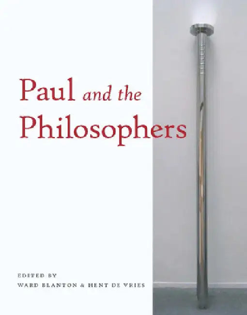 Paul and the Philosophers (English, Ward Blanton | Hent de Vries)