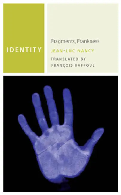 Identity (English, Jean-Luc Nancy | François Raffoul)