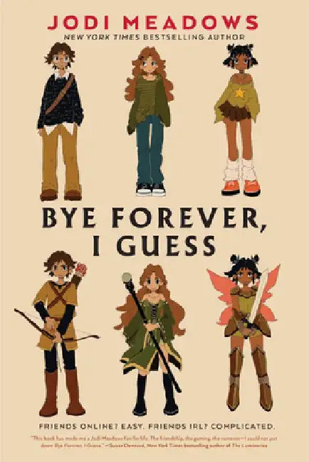 Bye Forever, I Guess (English, Jodi Meadows)