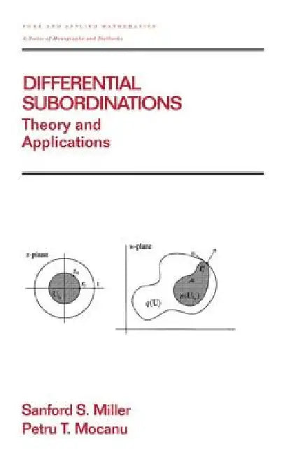 Differential Subordinations (English, Sanford S. Miller | Petru T. Mocanu)