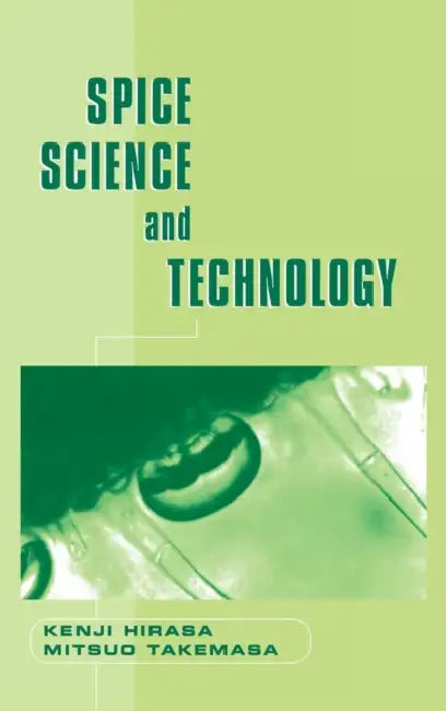 Spice Science and Technology (English, Kenji Hirasa | Mitsuo Takemasa)