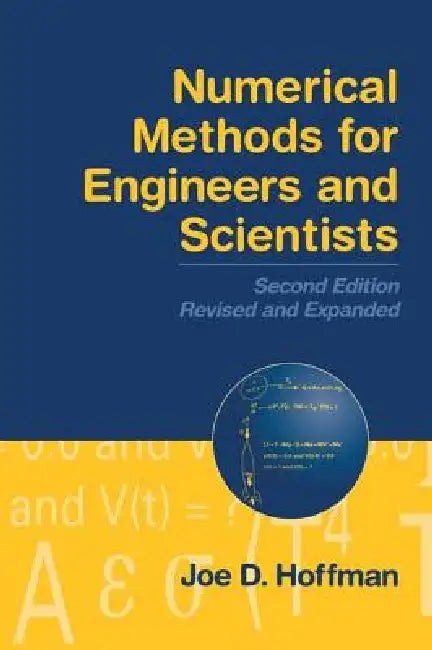 Numerical Methods for Engineers and Scientists (English, Joe D. Hoffman | Steven Frankel)