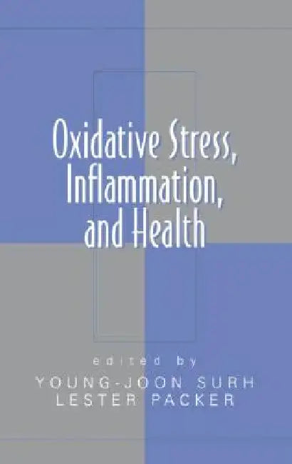 Oxidative Stress, Inflammation, and Health (English, Young-Joon Surh)