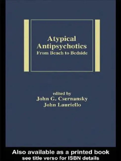 Atypical Antipsychotics (English, John C. Csernansky | John Lauriello)