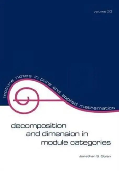 Decomposition and Dimension in Module Categories (English, Jonathan S. Golan)