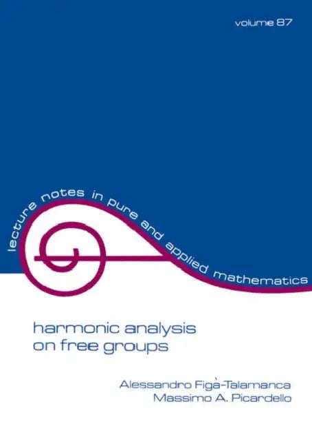 Harmonic Analysis on Free Groups (English, Alessandro Figa-Talamanca)