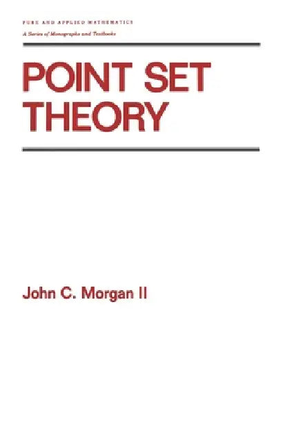 Point Set Theory (English, Morgan)
