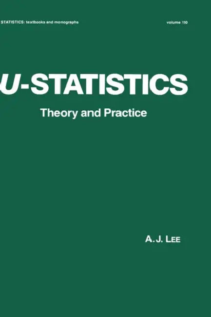 U-Statistics (English, A. J. Lee)