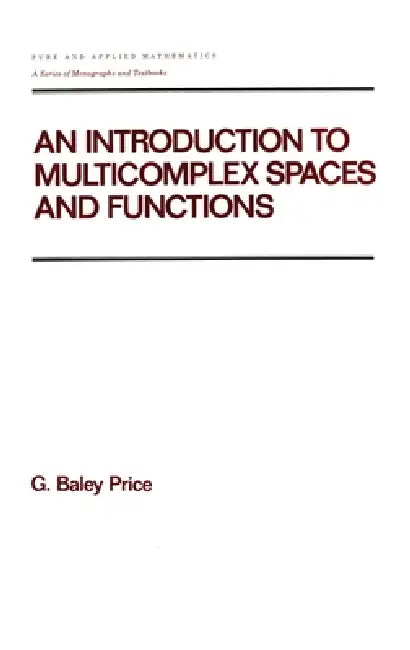 An Introduction to Multicomplex Spates and Functions (English, Price)