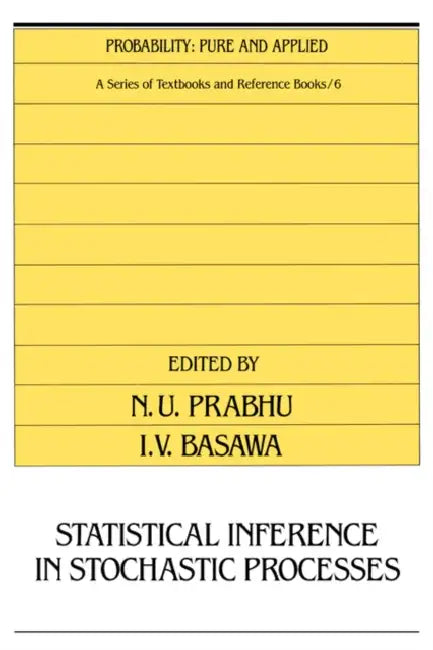 Statistical Inference in Stochastic Processes (English, N. U. Prabhu)