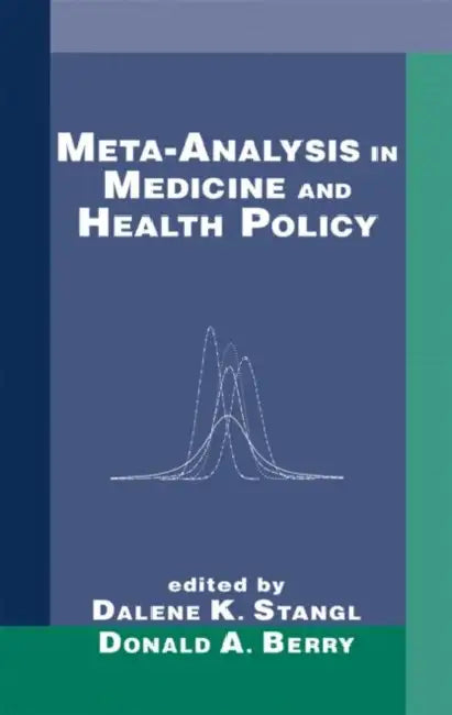 Meta-Analysis in Medicine and Health Policy (English, Dalene Stangl)