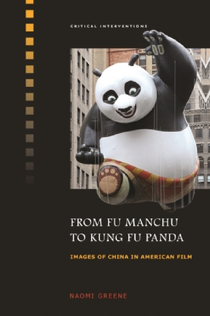 From Fu Manchu to Kung Fu (English, Naomi Greene | Sheldon Hsiao-Peng Lu)