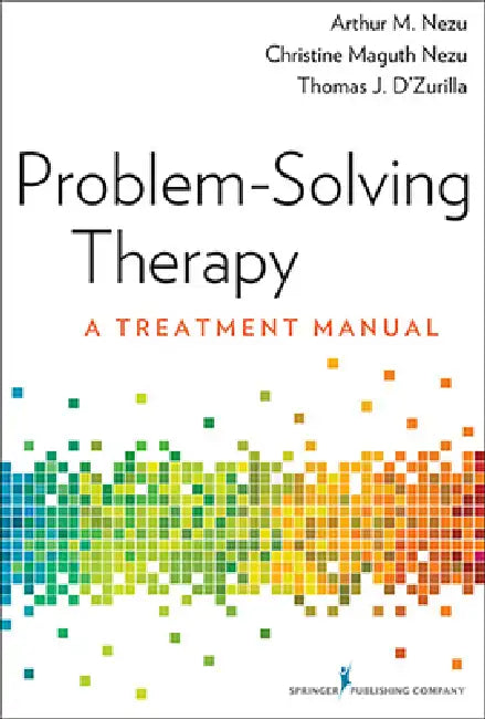 Problem-Solving Therapy (English, Arthur M. Nezu | Christine Maguth Nezu | Thomas J. D'Zurilla)