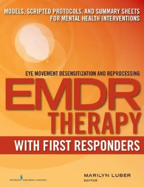 EMDR with First Responders (English, Marilyn Luber)