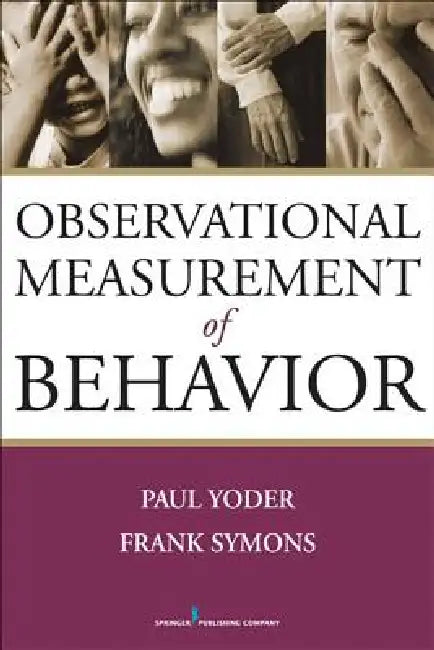 Observational Measurement of Behavior (English, Paul Yoder | Frank Symons)