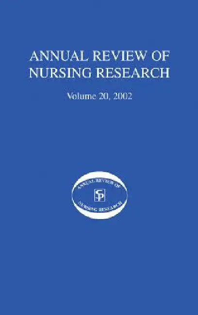 Annual Review of Nursing Research, Volume 20, 2002 (English, Patricia G. Archbold | Barbara J. Stewart | Joyce J. Fitzpatrick)