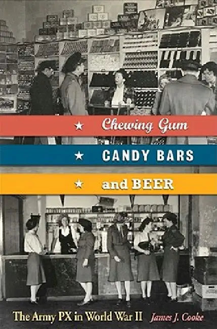 Chewing Gum, Candy Bars, and Beer (English, James J. Cooke)