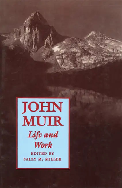 John Muir (English, Sally M. Miller)