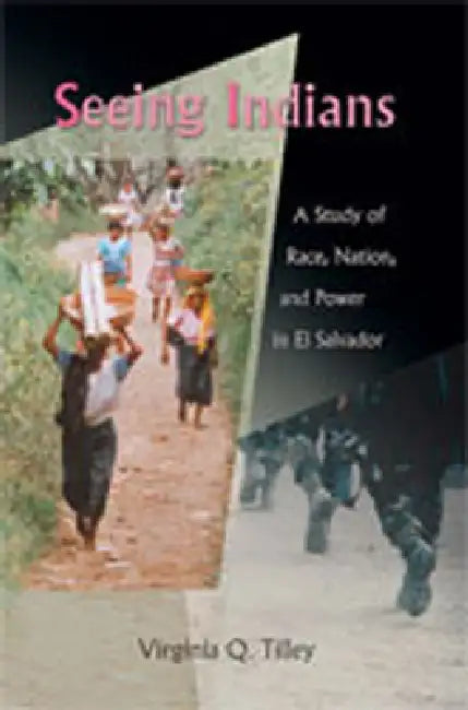 Seeing Indians (English, Virginia Q. Tilley)
