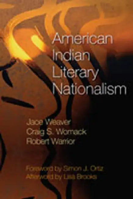 American Indian Literary Nationalism (English, Jace Weaver | Craig S. Womack | Robert Warrior)