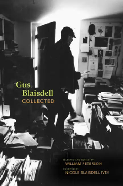 Gus Blaisdell Collected (English, William Peterson | Nicole Blaisdell Ivey)