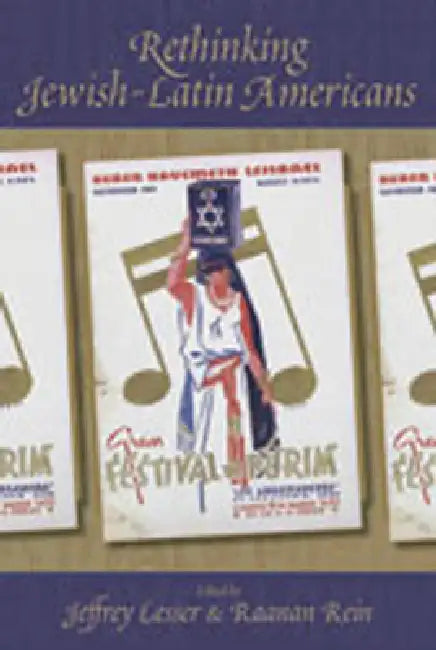 Rethinking Jewish-Latin Americans (English, Jeffrey Lesser | Raanan Rein)