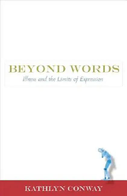 Beyond Words (English, Kathlyn Conway)
