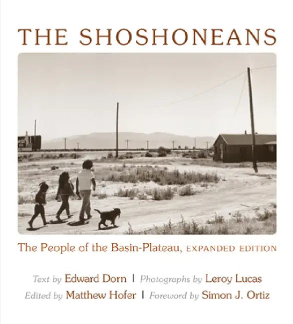 The Shoshoneans (English, Edward Dorn | Leroy Lucas | Matthew Hofer)