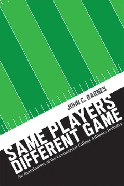 Same Players, Different Game (English, John C. Barnes)