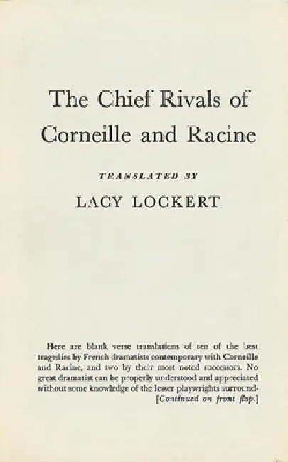 Chief Rivals of Corneille and Racine (English, Lacy Lockert)