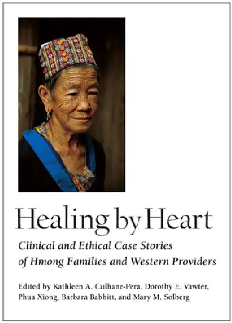 Healing by Heart (English, Kathleen a. Culhane-Pera)