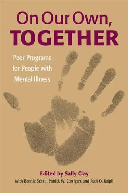 On Our Own, Together (English, Sally Clay)