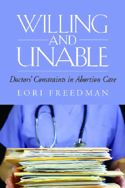 Willing and Unable (English, Lori R. Freedman)