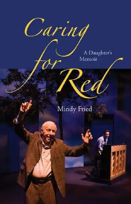 Caring for Red (English, Mindy Fried)