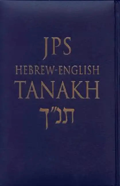 JPS Hebrew-English Tanakh-TK (English, Jewish Publication Society Inc)