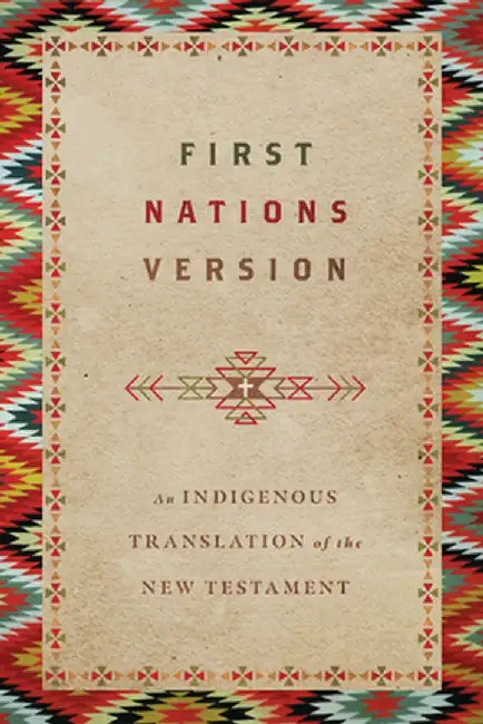 First Nations Version (English, Terry M. Wildman)