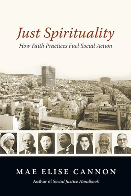 Just Spirituality (English, Mae Elise Cannon)