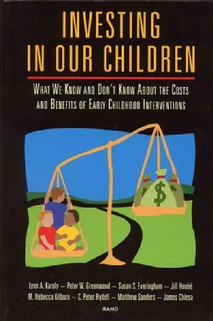 Investing in Our Children (English, Lynn A. Karoly | Susan S. Everingham | Jill Hoube)