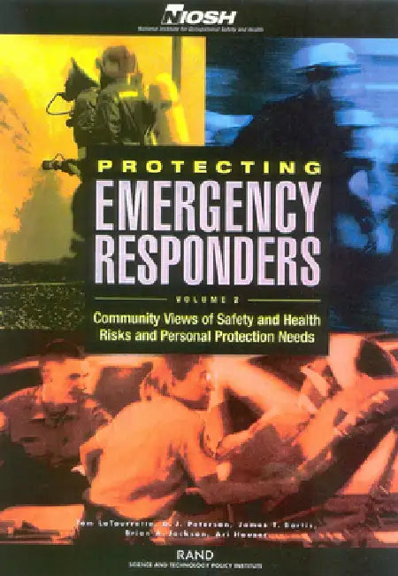Protecting Emergency Responders (English, Tom Latourrette | D. J. Peterson | James Bartis)