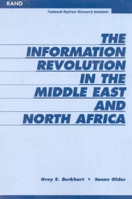 The Information Revoultion in the Middle East and North Africa (English, Grey Burkhart | Susan Older)